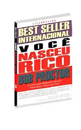 Livro: VOCÊ NASCEU RICO