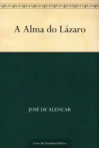 Livro: A Alma do Lázaro