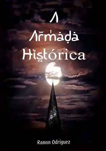 Livro: A Armada Histórica