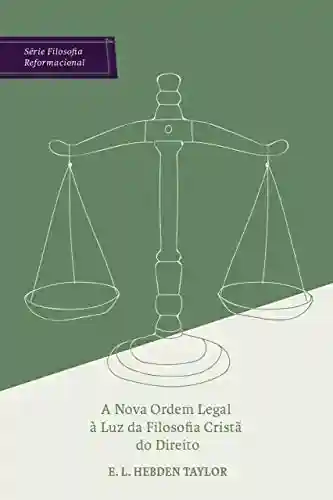 Livro: A nova ordem legal à luz da filosofia cristã do direito
