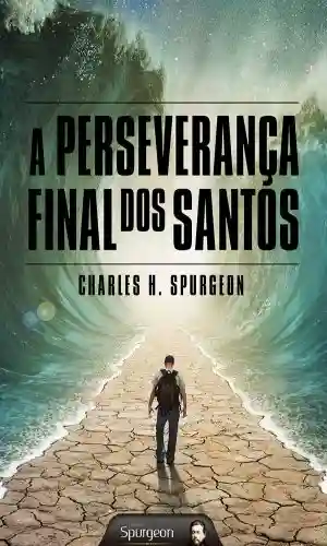 Livro: A Perseverança Final dos Santos