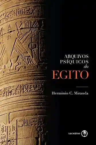 Livro: Arquivos psíquicos do Egito