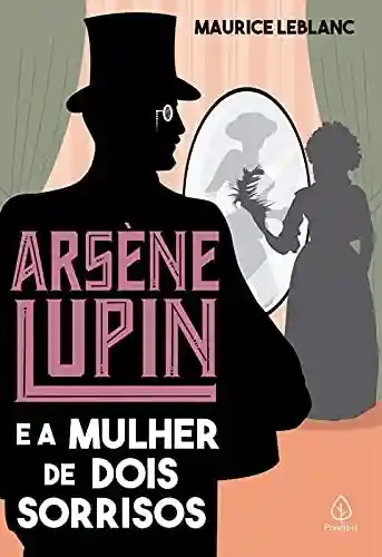 Livro: Arsène Lupin e a mulher de dois sorrisos