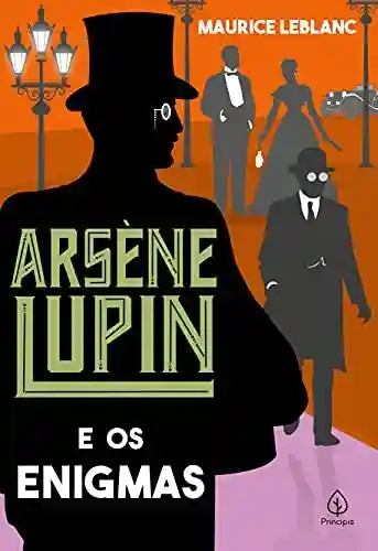 Livro: Arsène Lupin e os enigmas