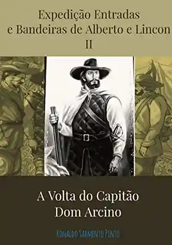 Livro: As Aventuras De Alberto E Lincon No Sertão Nordestino Ii