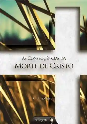 Livro: As Consequências da Morte de Cristo