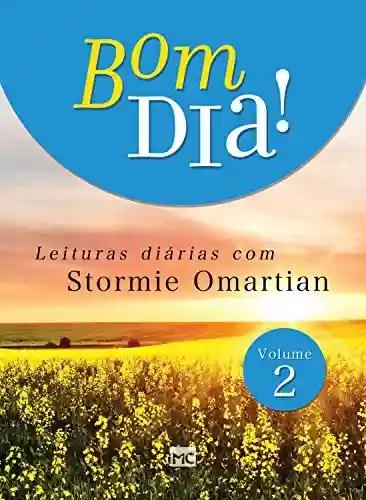 Livro: Bom dia 2: Leituras diárias com Stormie Omartian