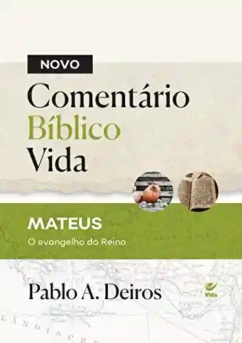 Livro: Comentário bíblico vida – Mateus