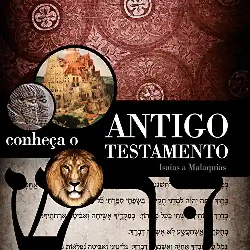 Livro: Conheça o Antigo Testamento (aluno) – volume 2 (Panorama Bíblico)