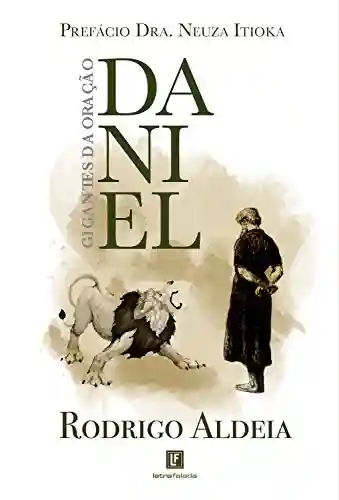 Livro: Daniel: Gigantes da Oração