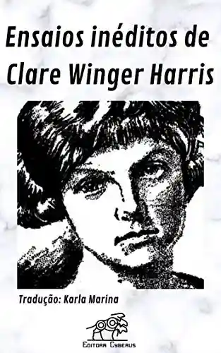 Livro: Ensaios Inéditos de Clare Winger Harris