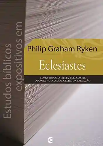 Livro: Estudos bíblicos expositivos em Eclesiastes