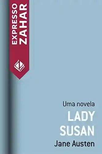 Livro: Lady Susan: Uma novela