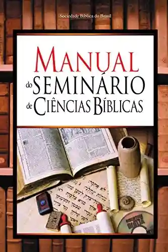 Livro: Manual do Seminário de Ciências Bíblicas