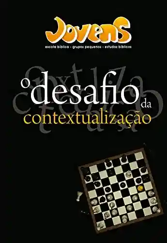 Livro: O desafio da contextualização – Revista do Aluno (Jovens)