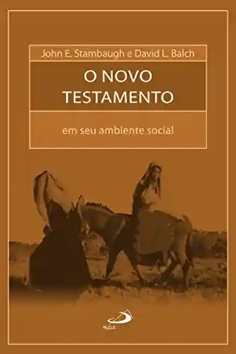 Livro: O Novo Testamento em seu ambiente social (Bíblia e Sociologia)