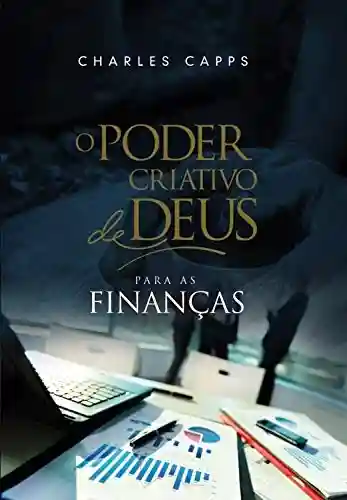 Livro: O Poder Criativo de Deus para as Finanças