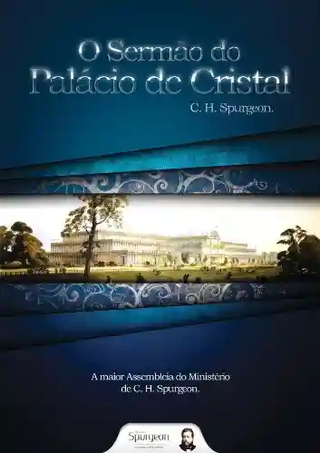 Livro: O Sermão do Palácio de Cristal