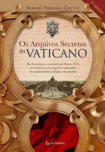 Livro: Os arquivos secretos do Vaticano