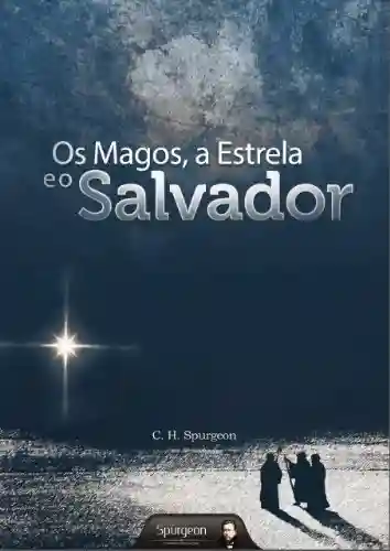 Livro: Os Magos, a Estrela e o Salvador