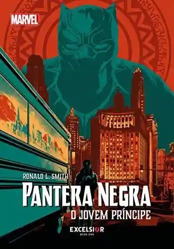 Livro: Pantera Negra: O Jovem Príncipe