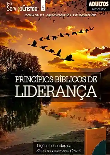 Livro: Princípios Bíblicos de Liderança – Aluno (Serviço Cristão)