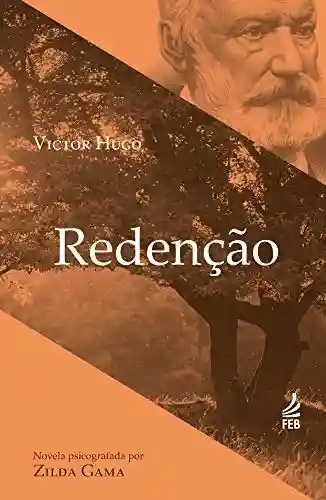 Livro: Redenção (Coleção Victor Hugo)