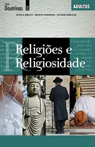 Livro: Religiões e Religiosidade – Guia (Doutrinas)