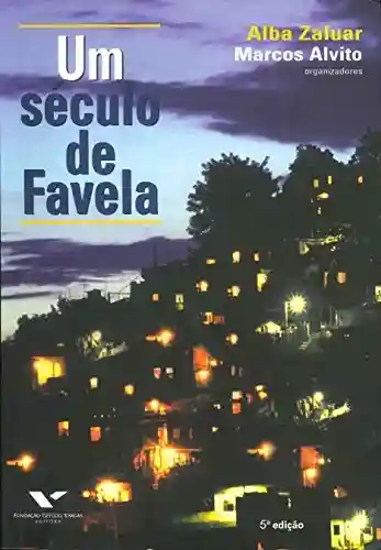 Livro: Um século de favela