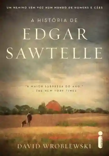 Livro: A história de Edgar Sawtelle