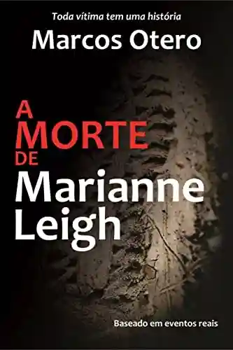 Livro: A Morte de Marianne Leigh