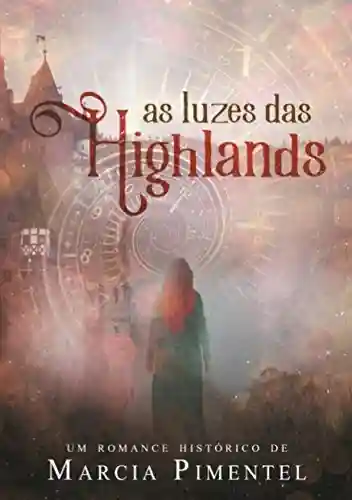 Livro: As Luzes das Highlands