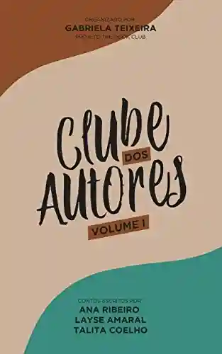 Livro: Clube dos Autores – Volume 1