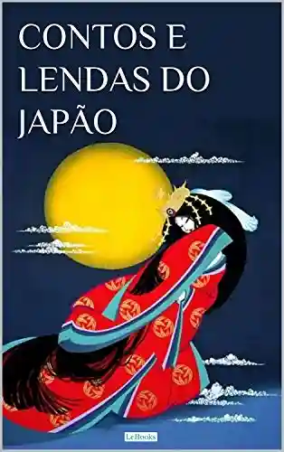 Livro: Contos e Lendas do Japão