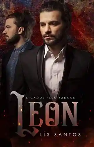 Livro: Leon: Ligados pelo Sangue