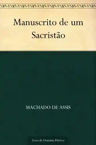 Livro: Manuscrito de um Sacristão