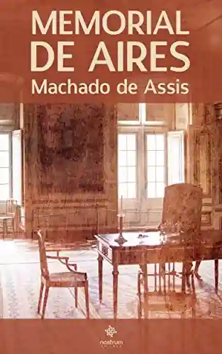 Livro: Memorial de Aires – Clássiscos de Machado de Assis