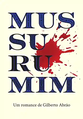 Livro: Mussurumim