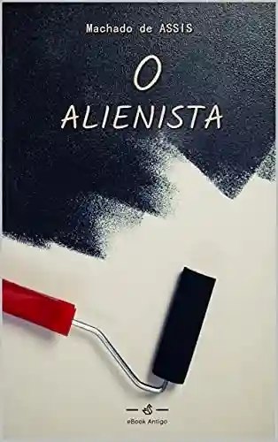 Livro: O Alienista