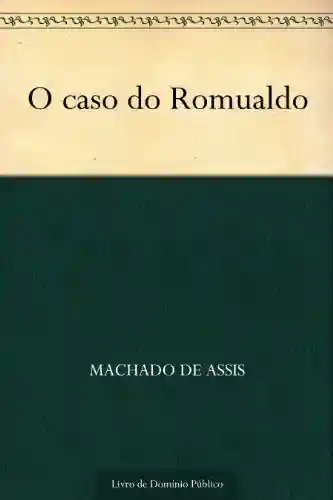 Livro: O Caso do Romualdo