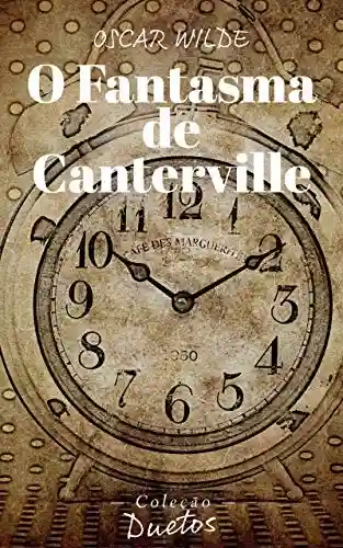 Livro: O Fantasma de Canterville (Coleção Duetos)