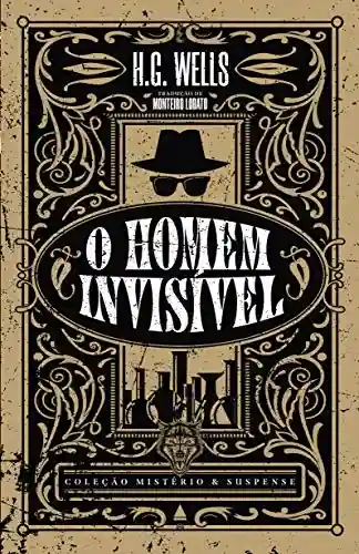Livro: O homem invisível (Coleção Mistério & Suspense)