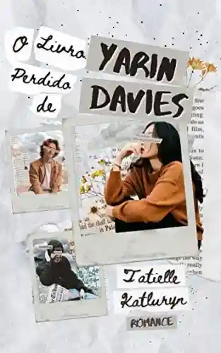 Livro: O Livro Perdido de Yarin Davies: Uma emocionante história sobre aceitação