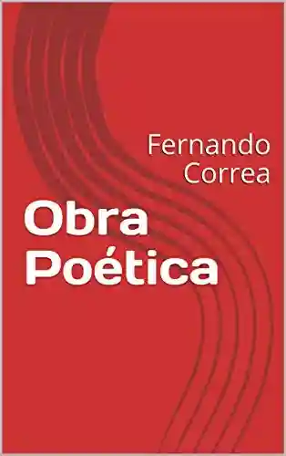 Livro: Obra Poética: Fernando Correa
