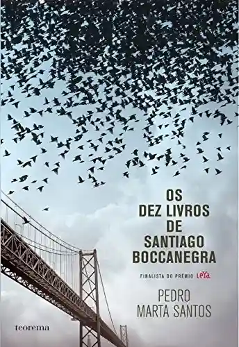 Livro: Os Dez Livros de Santiago Boccanegra