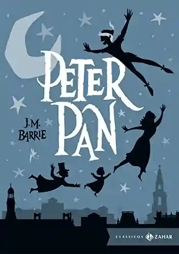 Livro: Peter Pan: edição bolso de luxo (Clássicos Zahar)