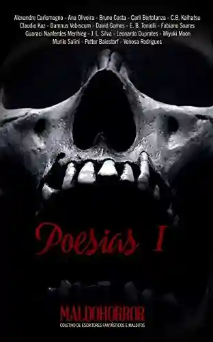 Livro: Poesias I: Especial Maldohorror de poesias