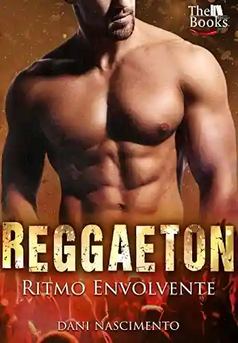 Livro: Reggaeton: Ritmo Envolvente