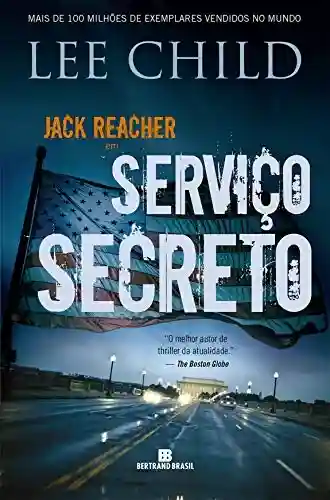 Livro: Serviço secreto – Jack Reacher
