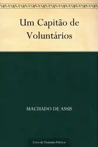 Livro: Um Capitão de Voluntários